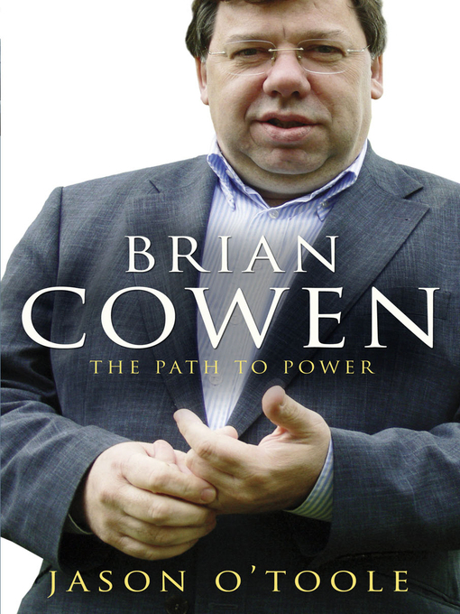 Title details for Brian Cowen by Jason O'Toole - Available